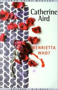 Обложка книги «Henrietta Who?»