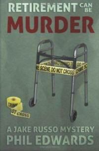Обложка книги «Retirement Can Be Murder»