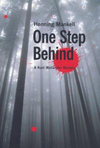 Обложка книги «One Step Behind»