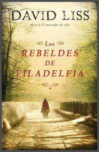 Обложка книги «Los rebeldes de Filadelfia»