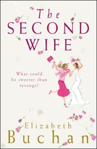 Обложка книги «The Second Wife aka Wives Behaving Badly»