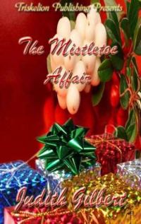 Обложка книги «The Mistletoe Affair»