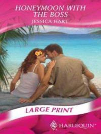 Обложка книги «Honeymoon with the Boss»