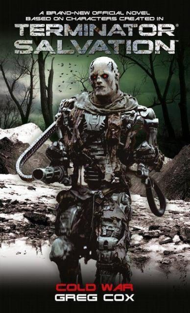 Обложка книги «Terminator Salvation: Cold War»