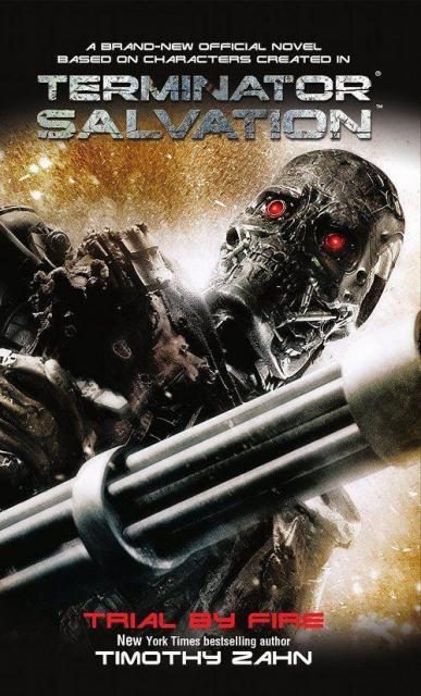 Обложка книги «Terminator Salvation: Trial by Fire»