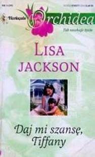 Обложка книги «Daj Mi Szansę, Tiffany»
