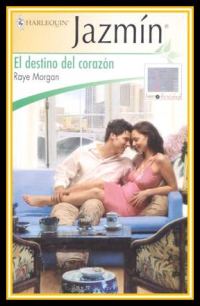 Обложка книги «El Destino del Corazón»