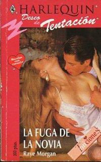 Обложка книги «La Fuga De La Novia»