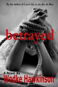 Обложка книги «Betrayed»
