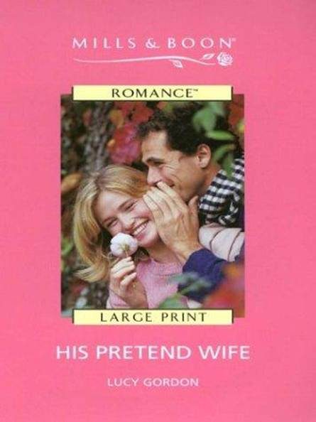 Обложка книги «His Pretend Wife»