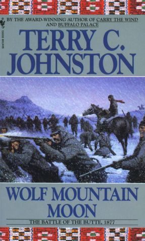 Обложка книги «Wolf Mountain Moon: The Battle of the Butte, 1877»