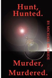 Обложка книги «Hunt Hunted, Murder Murdered»