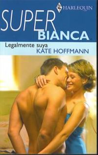 Обложка книги «Legalmente Suya»