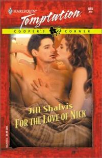 Обложка книги «For The Love Of Nick»