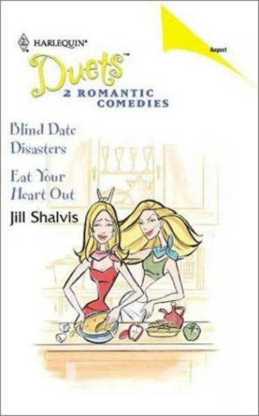 Обложка книги «Blind Date Disasters & Eat Your Heart Out»