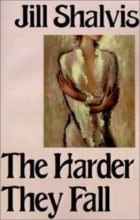 Обложка книги «The Harder They Fall»