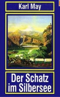 Обложка книги «Der Schatz im Silbersee»