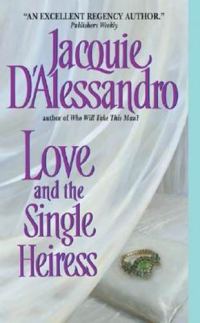 Обложка книги «Love and the Single Heiress»