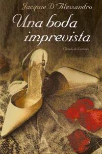 Обложка книги «Una Boda Imprevista»