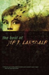 Обложка книги «The Best of Joe R. Lansdale»