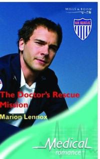 Обложка книги «The Doctor’s Rescue Mission»