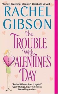 Обложка книги «The Trouble With Valentine's Day»