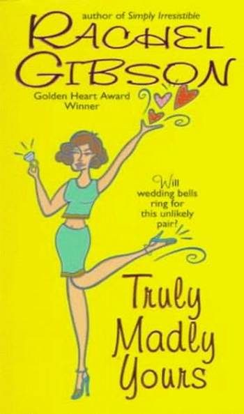 Обложка книги «Truly Madly Yours»