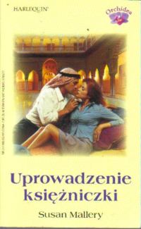 Обложка книги «Uprowadzenie księżniczki»