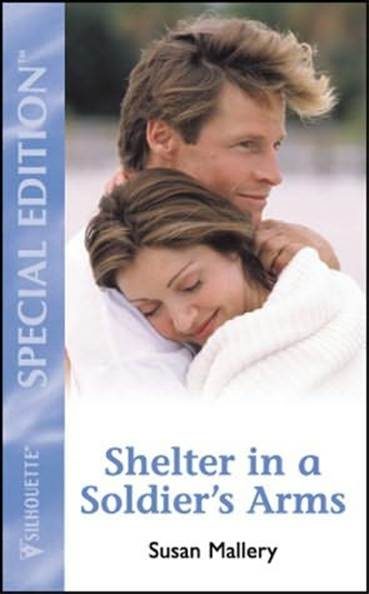 Обложка книги «Shelter In A Soldier's Arms»