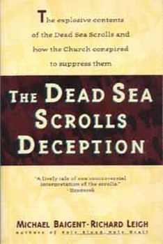 Обложка книги «The Dead Sea Scrolls Deception»