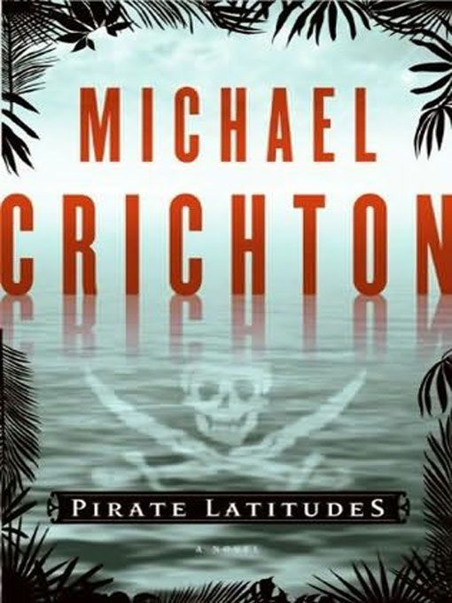 Обложка книги «Pirate Latitudes»
