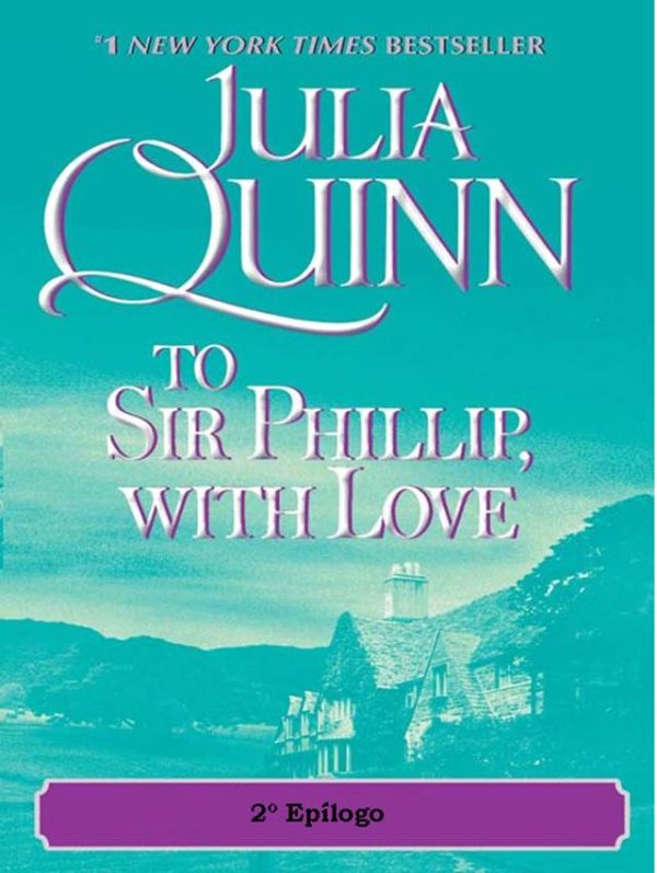Обложка книги «A Sir Phillip, con Amor 2º Epílogo»
