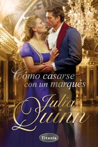 Обложка книги «Como casarse con un Marqués»