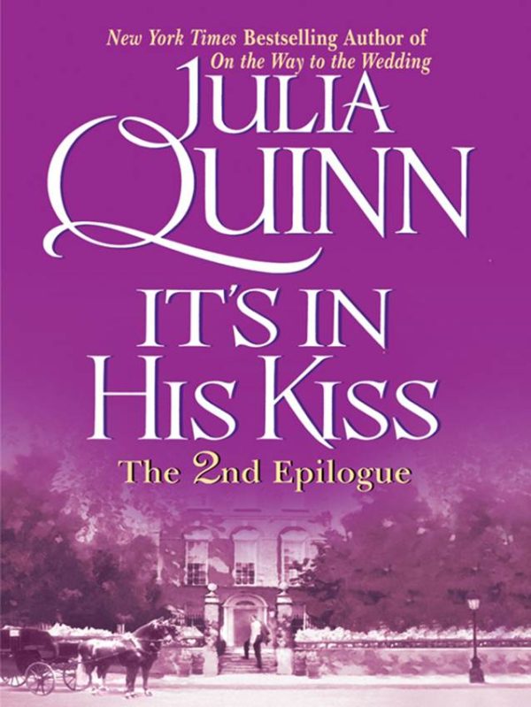 Обложка книги «It’s In His Kiss Epilogue II»
