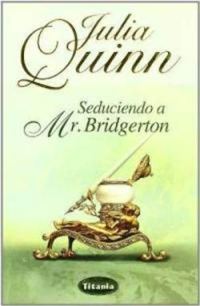 Обложка книги «Seduciendo A Mister Bridgerton»