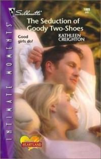 Обложка книги «The Seduction of Goody Two-Shoes»