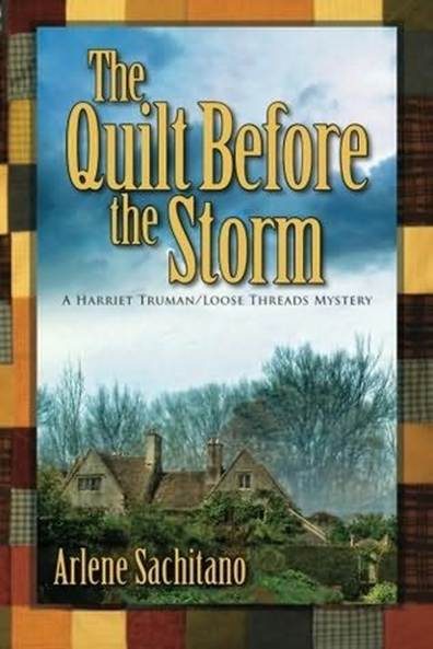 Обложка книги «The Quilt Before The Storm»