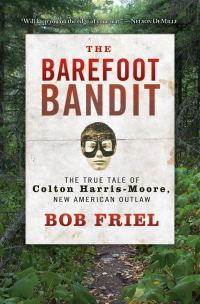 Обложка книги «The Barefoot Bandit»