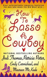 Обложка книги «How To Lasso A Cowboy»