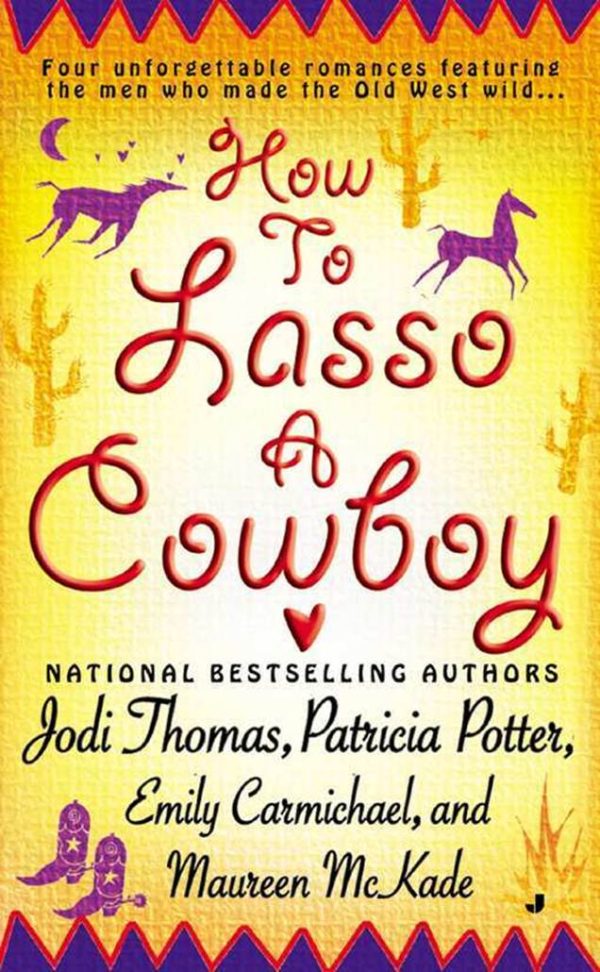 Обложка книги «How To Lasso A Cowboy»