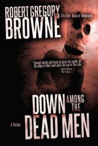 Обложка книги «Down Among the Dead Men»