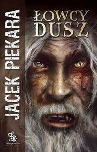 Обложка книги «Łowcy Dusz»