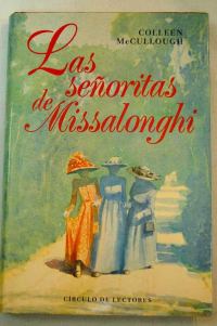 Обложка книги «Las Señoritas De Missalonghi»