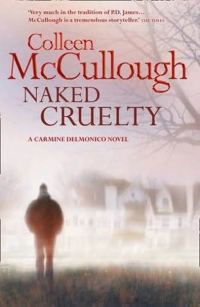 Обложка книги «Naked Cruelty»