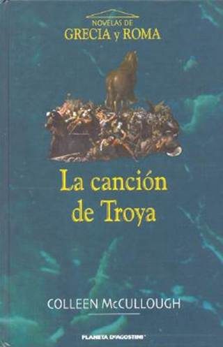 Обложка книги «La canción de Troya»