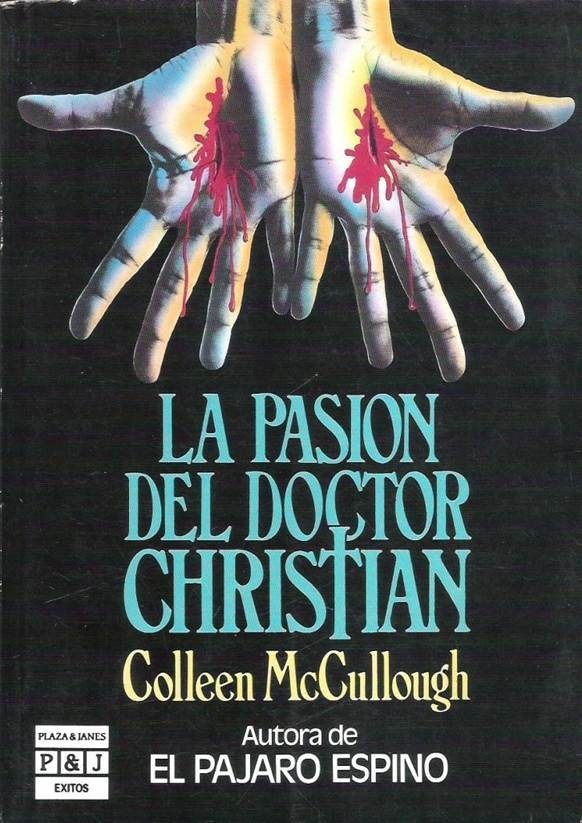 Обложка книги «La Pasión Del Doctor Christian»