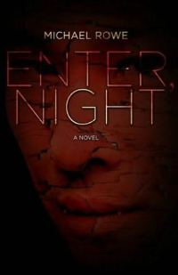 Обложка книги «Enter, Night»