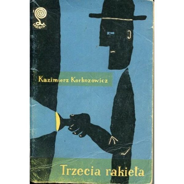 Обложка книги «Trzecia rakieta»