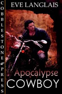 Обложка книги «Apocalypse Cowboy»