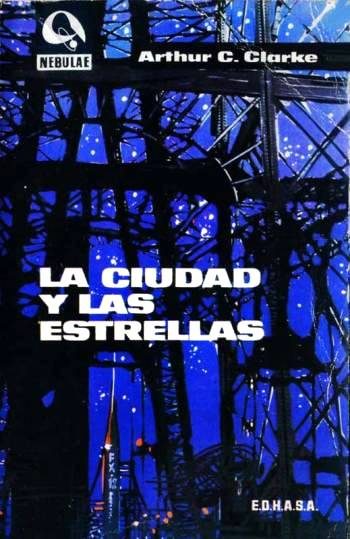 Обложка книги «La ciudad y las estrellas»